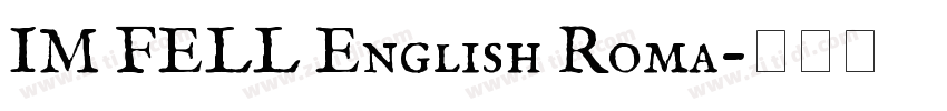 IM FELL English Roma字体转换